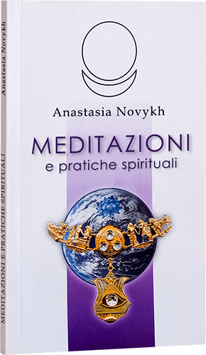 Meditazioni e pratiche spirituali, Anastasia Novykh